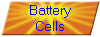 Battery
Cells